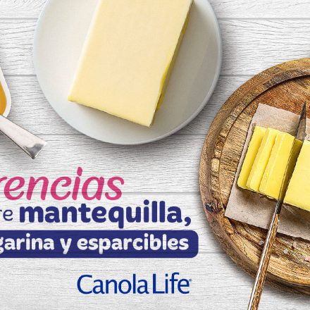 Diferencias entre mantequilla, margarina y esparcibles - Canola Life
